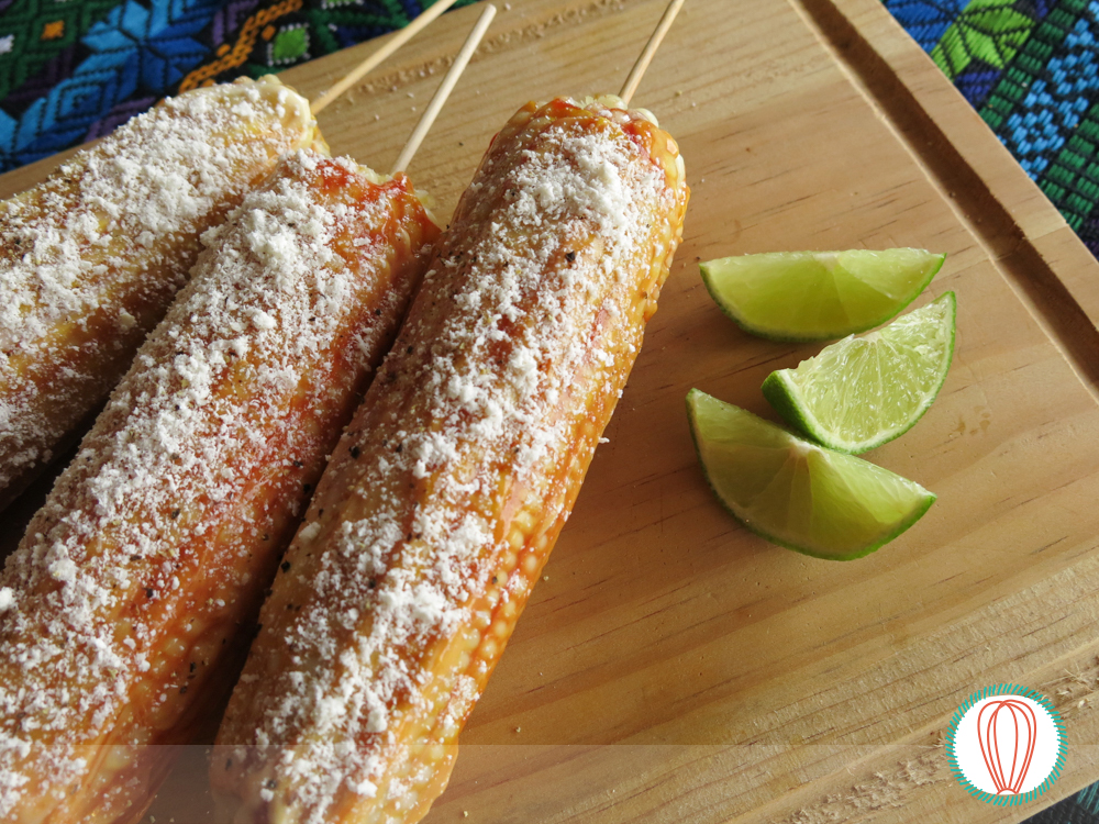 Elotes Locos - The Foodies' Kitchen