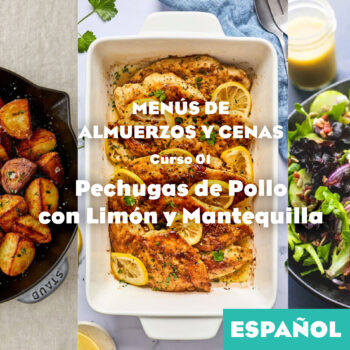 Menús de Almuerzos o Cenas, Clase 01: Pechugas de Pollo al Limón (ESPAÑOL)